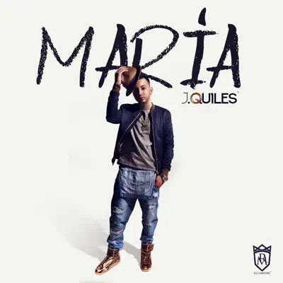 María - Single - Justin Quiles
