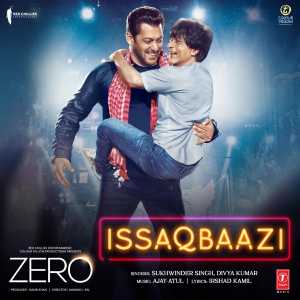 Mika Singh & Sukhwinder Singh - Issaqbaazi (From "Zero")