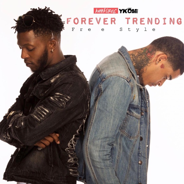 Forever Trending (feat. Y.K.O.M)