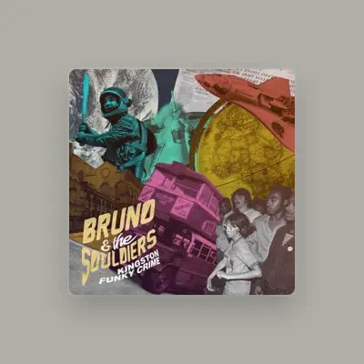 Listen to Bruno & The Souldiers, watch music videos, read bio, see tour dates & more!