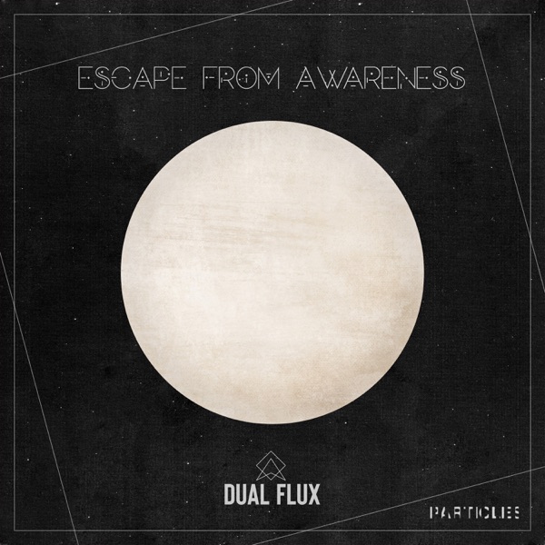 Escape From Awareness - EP
