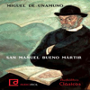 San Manuel Bueno Martir (Unabridged) - Miguel De Unamuno