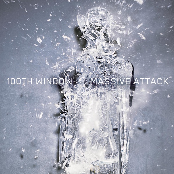 100th Window - Massive Attack