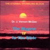 Dr. J. Vernon McGee - The Biggest "If" in the Bible: The Eternal Stumbling Block (Live)