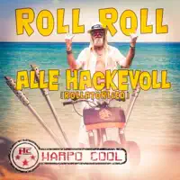 Roll Roll alle Hackevoll (Rollatorlied) — Harpo Cool