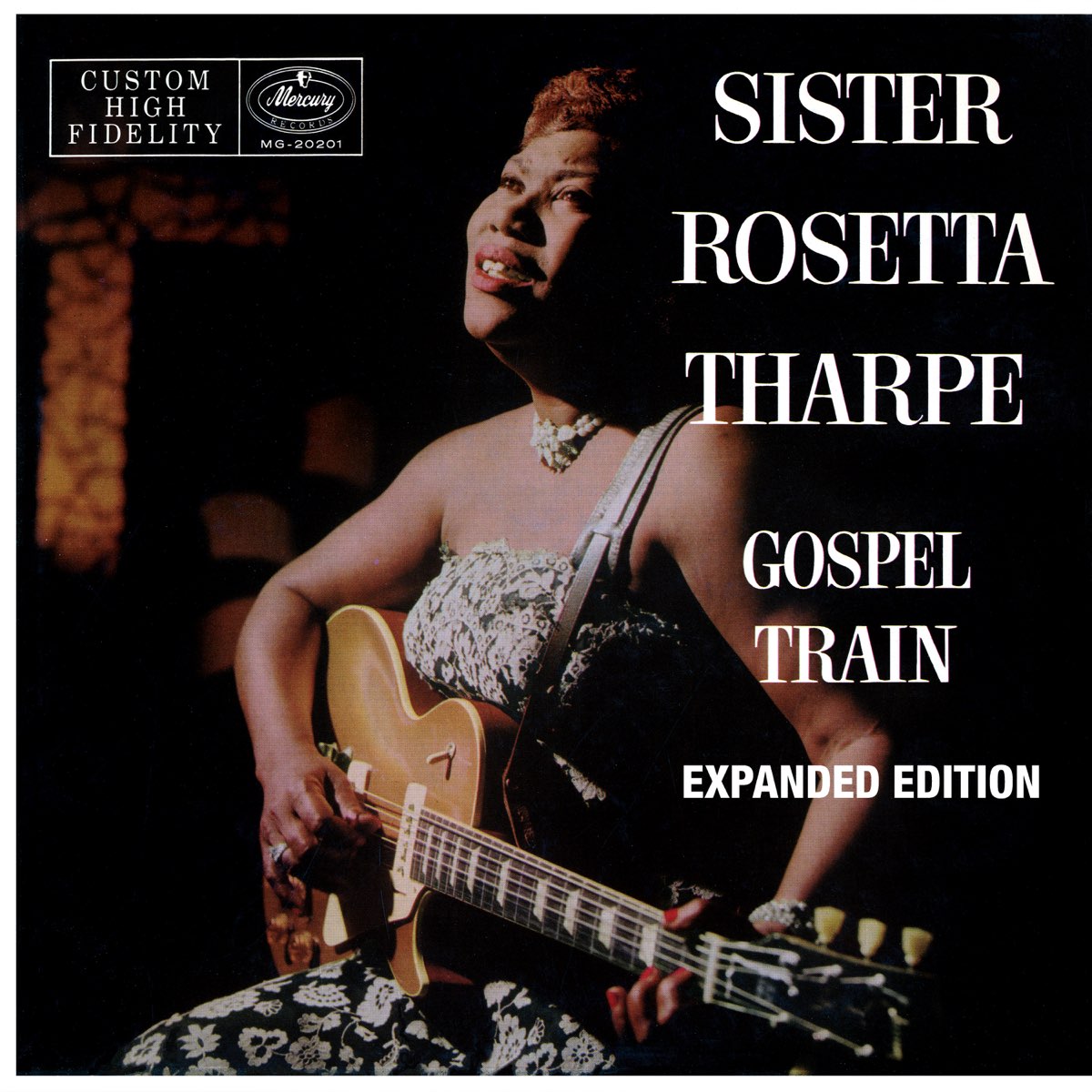 ‎Apple Music 上Sister Rosetta Tharpe的专辑《Gospel Train (Expanded Edition)》