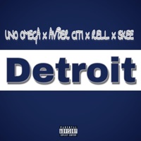 Detroit (feat. Av8er Citi, Rell & Skee) - Single - Uno Omega
