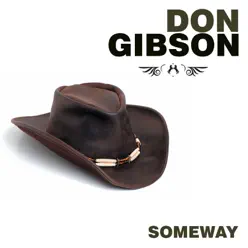 Someway - Don Gibson