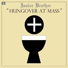 Hungover at Mass - Single