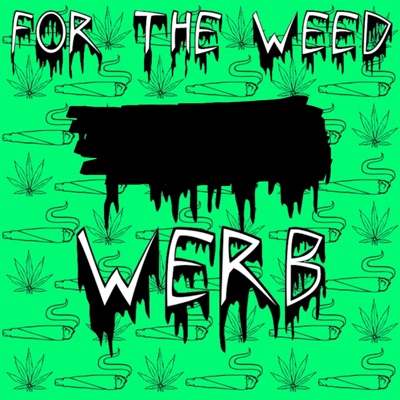 For the Weed - Single