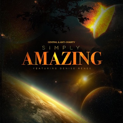 Simply Amazing (feat. Denise Renee) - Single