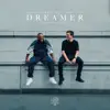 Dreamer (Nicky Romero Remix)