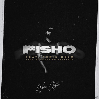 Fisho (feat. Torin Holm) - Single