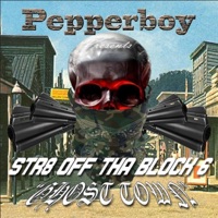 Str8 Off Tha Block 6 (Ghost Town) - Pepperboy