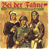 Bei der Fahne (Märsche, Lieder und Ehren-Paraden der NVA) - Verschiedene Interpreten