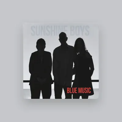 Listen to Sunshine Boys, watch music videos, read bio, see tour dates & more!