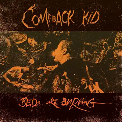Beds Are Burning / Little Soldier - Single - Comeback Kid