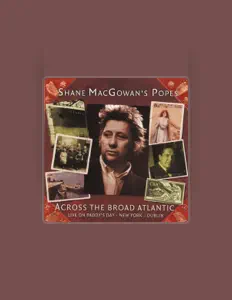 Listen to Shane MacGowan's Popes, watch music videos, read bio, see tour dates & more!
