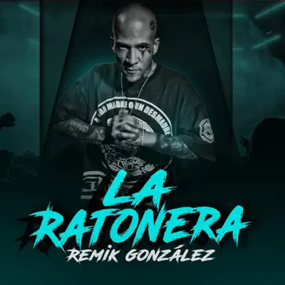 La Ratonera - Single - Remik González