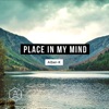 A Place in My Mind (feat. Della) - Single