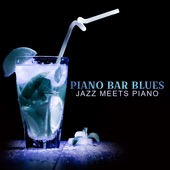 Piano Bar Blues (Jazz Meets Piano) artwork