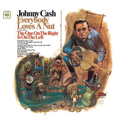 Everybody Loves a Nut - Johnny Cash