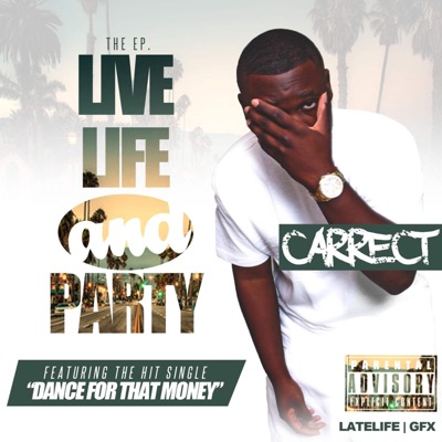 Live Life and Party - EP