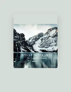 聆聽 EYES UNCLOUDED、觀看音樂影片、閱讀小傳、查看巡演日期等！
