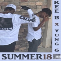 Summer18 (feat. Kwick 6ix) - Single - Kee B