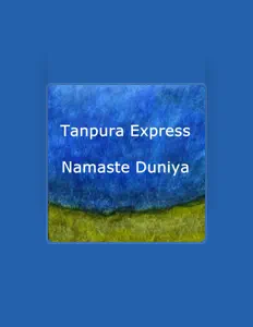 Listen to Tanpura Express, watch music videos, read bio, see tour dates & more!