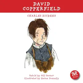 David Copperfield: An Accurate Retelling of Charles Dickens' Timeless Classic