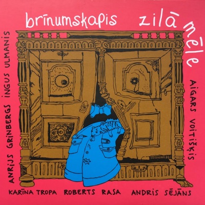 Zilā Mēle (feat. Roberts Rasa, Aigars Voitišķis, Andris Sejans, Ingus Ulmanis & Anrijs Grīnbergs)