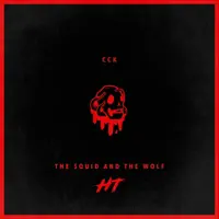 The Squid And The Wolf (CCK)