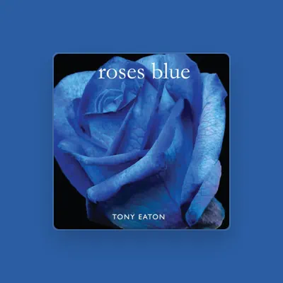 Listen to Tony Eaton, watch music videos, read bio, see tour dates & more!