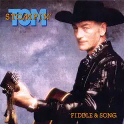 Fiddle & Song - Stompin Tom Connors