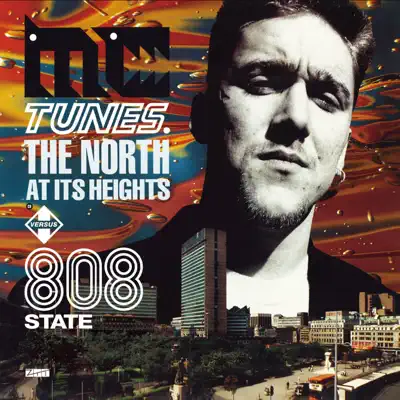 The North At Its Heights (Expanded Edition) - 808 State