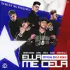 Stream & download Ella Me Cela (Chile Remix) [feat. Dash & Gino Mella] - Single