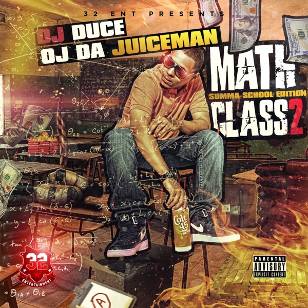 Math Class 2 - OJ da Juiceman