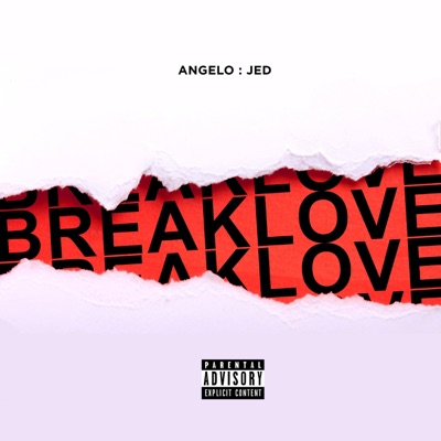 Break Love - Single