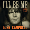 I’m Not Gonna Miss You - The Wrecking Crew & Glen Campbell