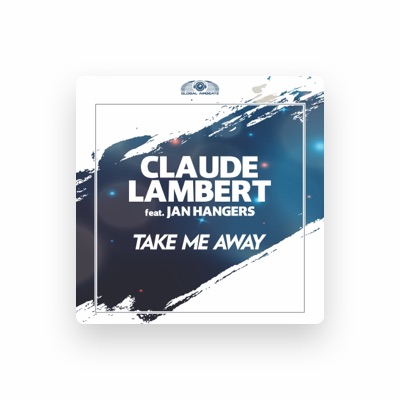 Listen to Claude Lambert, watch music videos, read bio, see tour dates & more!