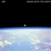 Dance with the Earth - EP