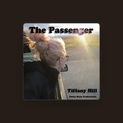 Listen to Tiffany Hill, watch music videos, read bio, see tour dates & more!
