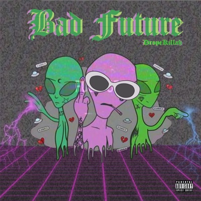 Bad Future