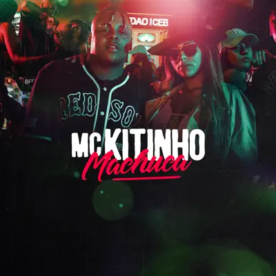 Machuca - Single - MC Kitinho
