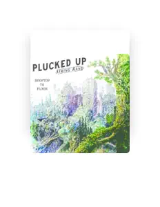 Listen to Plucked up String Band, watch music videos, read bio, see tour dates & more!
