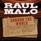 Lucky One - Raul Malo, Paul Gambill & Northern Sinfonia lyrics