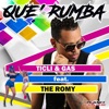 Ticli & Gas - Que Rumba (feat. The Romy)