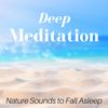 Deep Meditation - Find Inner Peace, Best Sleep Music, Nature Sounds to Fall Asleep, Relax the Mind with Singing Birds - Ali Farka Blondy