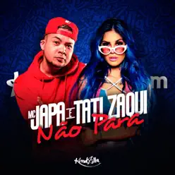 Não Para - Single - Tati Zaqui Não Para - Single - Tati Zaqui